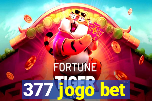 377 jogo bet